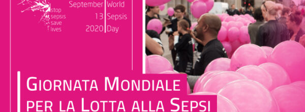 Il  13 settembre  ricorre la  Giornata mondiale per la lotta alla sepsi World Sepsis Day